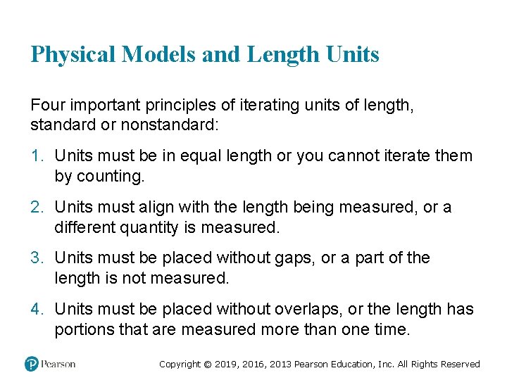 Physical Models and Length Units Four important principles of iterating units of length, standard