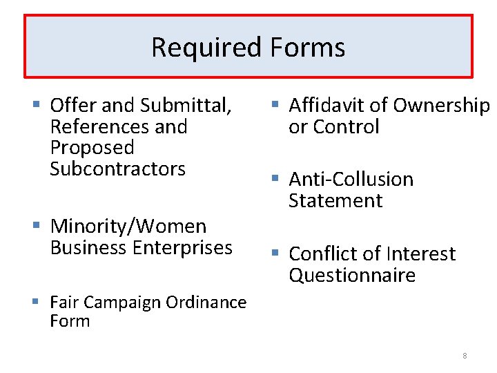 Required Forms § Offer and Submittal, References and Proposed Subcontractors § Minority/Women Business Enterprises