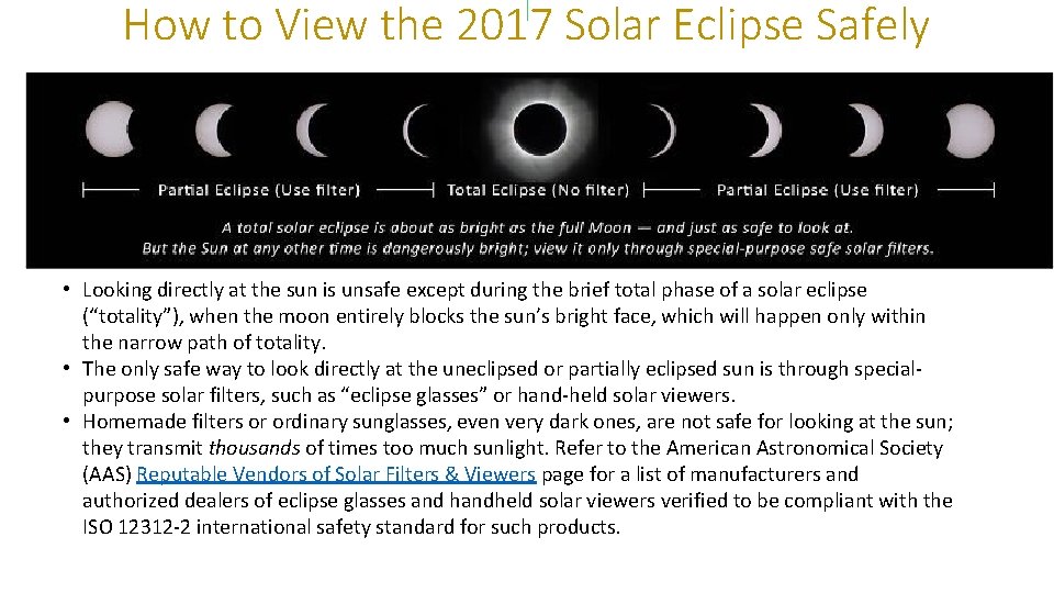 How to View the 2017 Solar Eclipse Safely • Looking directly at the sun