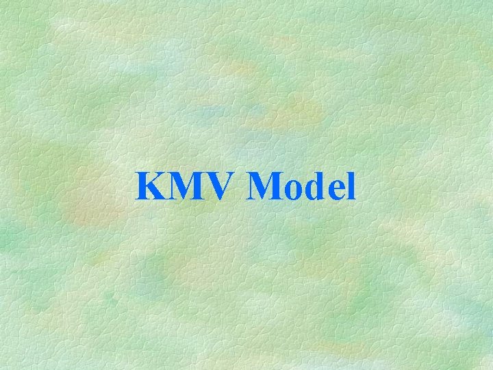 KMV Model 