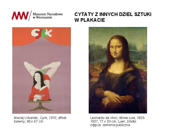 CYTATY Z INNYCH DZIEŁ SZTUKI W PLAKACIE Maciej Urbaniec, Cyrk, 1970, offset barwny, 98
