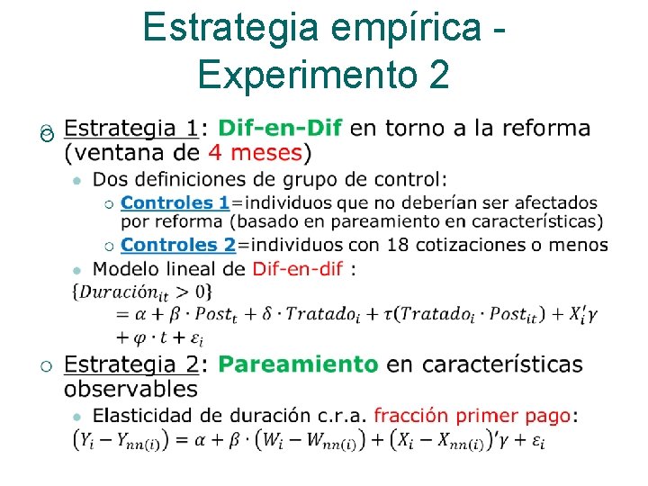 Estrategia empírica Experimento 2 ¡ 