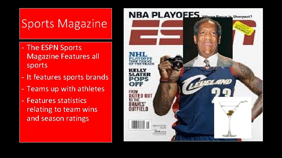 Sports Magazine - The ESPN Sports Magazine Features all sports - It features sports