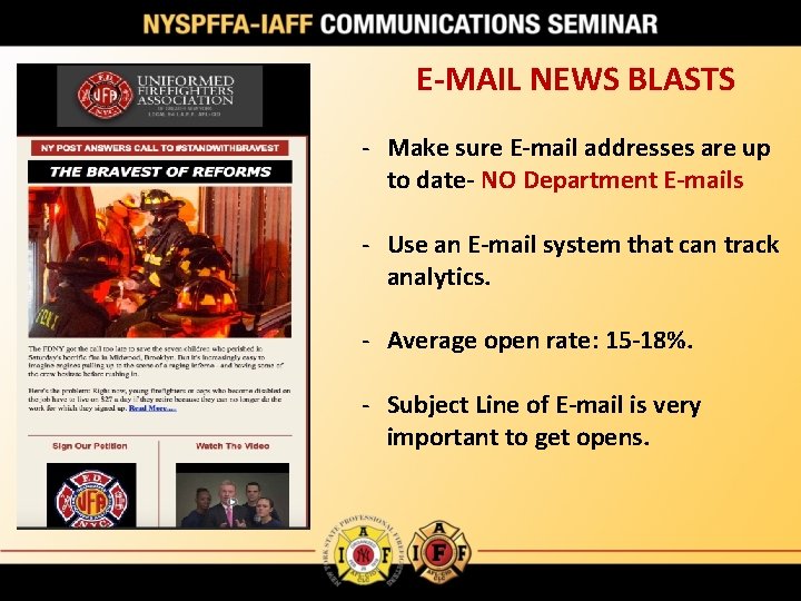 E-MAIL NEWS BLASTS - Make sure E-mail addresses are up to date- NO Department