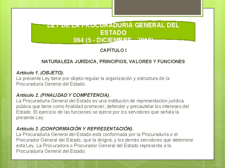 LEY DE LA PROCURADURIA GENERAL DEL ESTADO 064 (5 - DICIEMBRE - 2010) CAPÍTULO