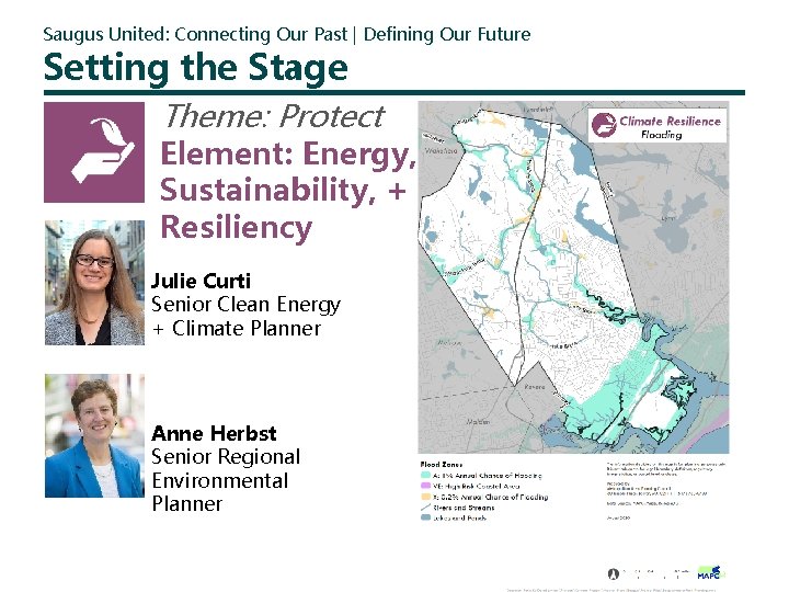 Saugus United: Connecting Our Past | Defining Our Future Setting the Stage Theme: Protect