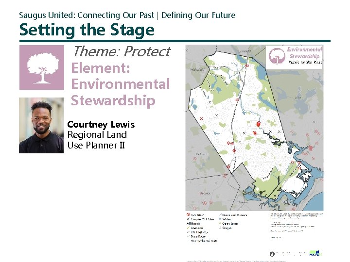 Saugus United: Connecting Our Past | Defining Our Future Setting the Stage Theme: Protect