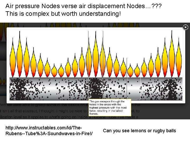 Air pressure Nodes verse air displacement Nodes…? ? ? This is complex but worth Air pressure Nodes verse air displacement Nodes…? ? ? This is complex but worth