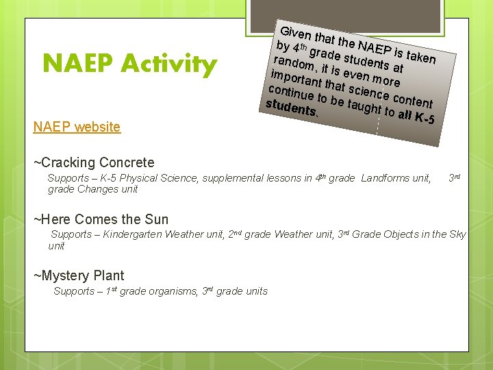 NAEP Activity NAEP website Given th by 4 th at the NAEP gr i