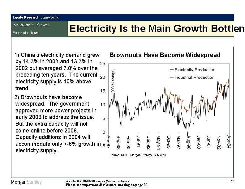 Equity Research Asia/Pacific Economics Report Economics Team Electricity Is the Main Growth Bottlene 1)