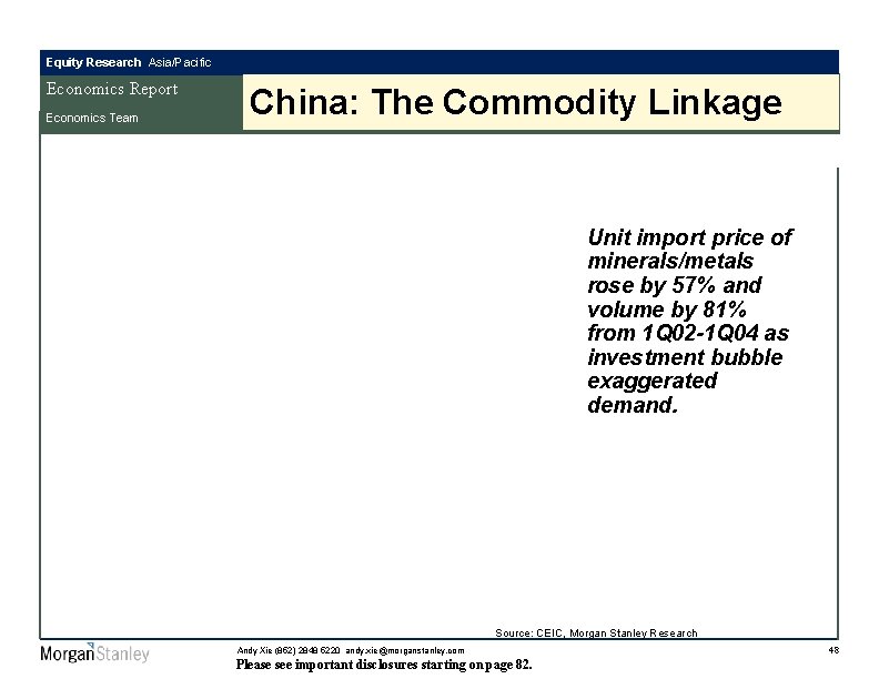 Equity Research Asia/Pacific Economics Report Economics Team China: The Commodity Linkage Unit import price