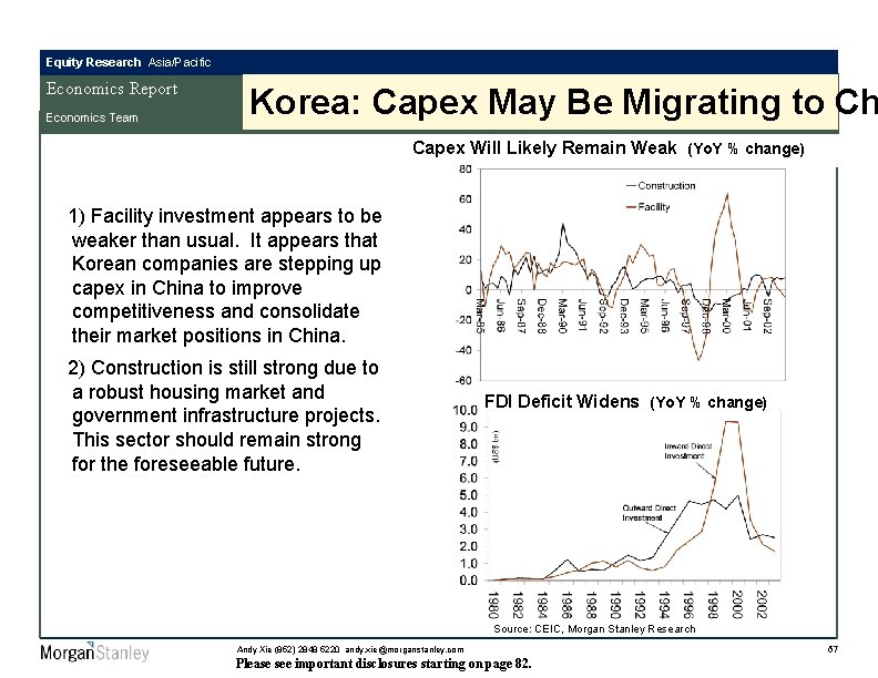 Equity Research Asia/Pacific Economics Report Economics Team Korea: Capex May Be Migrating to Ch