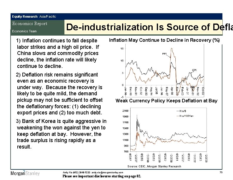 Equity Research Asia/Pacific Economics Report Economics Team De-industrialization Is Source of Defla 1) Inflation