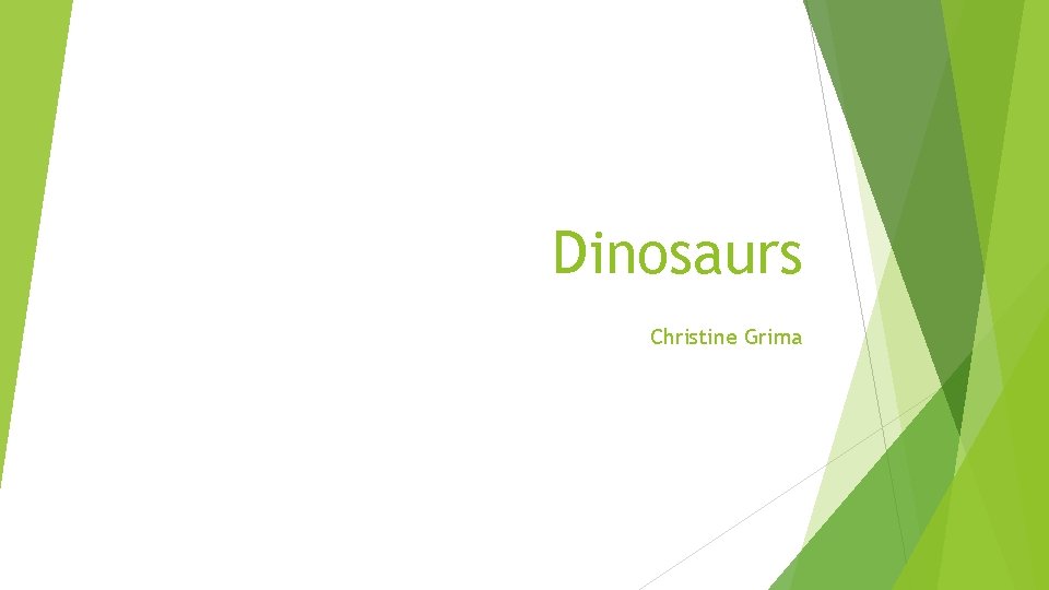 Dinosaurs Christine Grima 