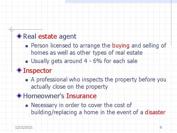 Real estate agent n n Person licensed to arrange the buying and selling of