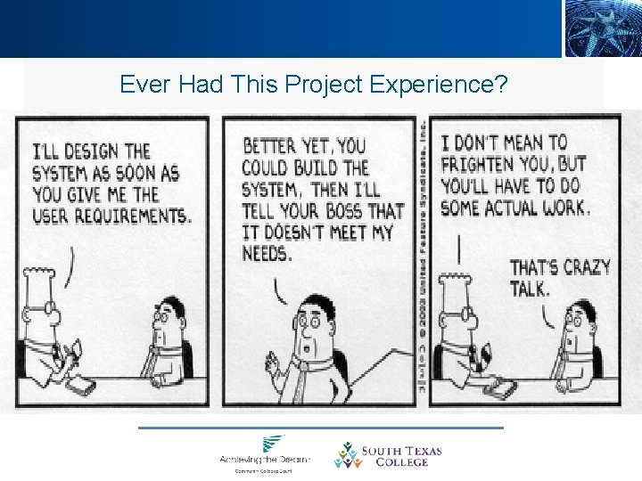 Ever Had This Project Experience? 