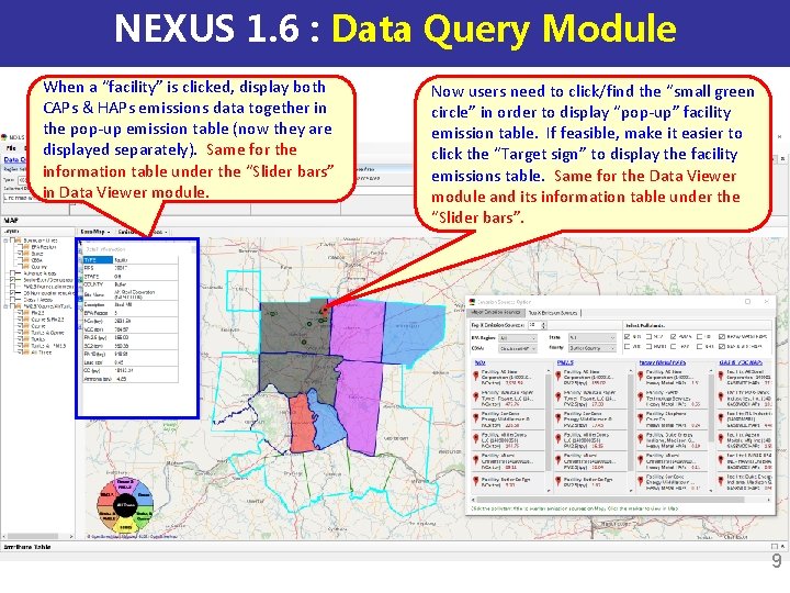 NEXUS 1. 6 : Data Query Module When a “facility” is clicked, display both