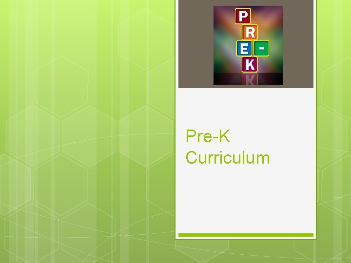 Pre-K Curriculum 