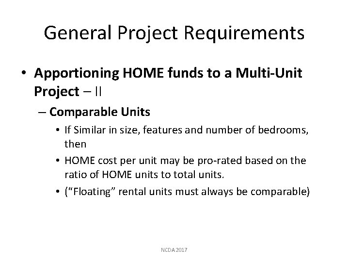 General Project Requirements • Apportioning HOME funds to a Multi-Unit Project – II –