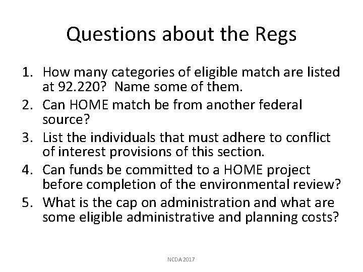 Questions about the Regs 1. How many categories of eligible match are listed at