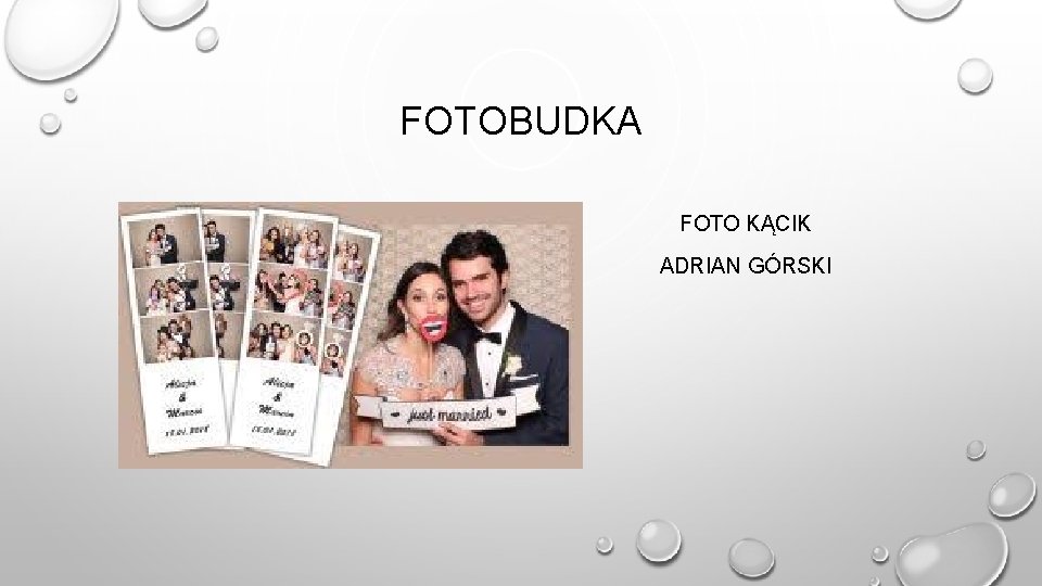 FOTOBUDKA FOTO KĄCIK ADRIAN GÓRSKI 