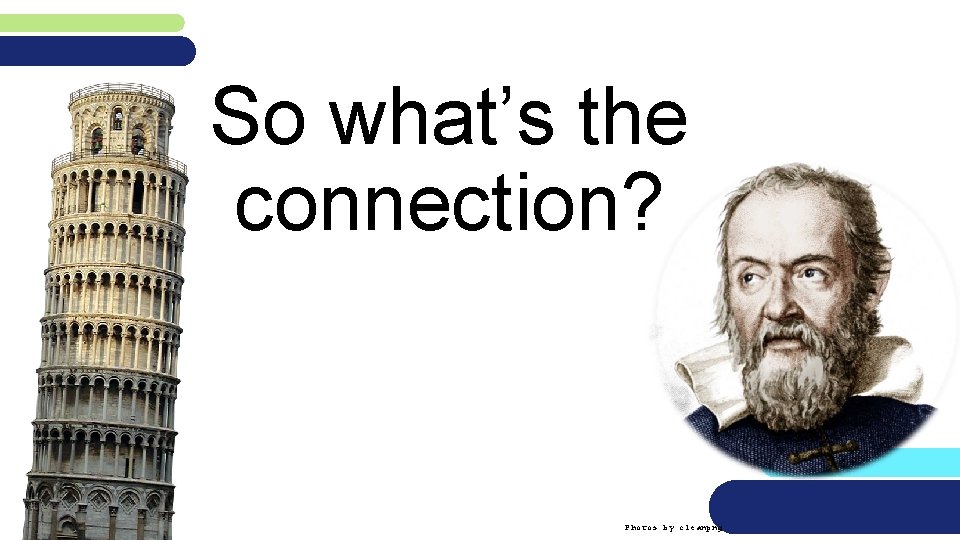 So what’s the connection? Photos by cleanpng 