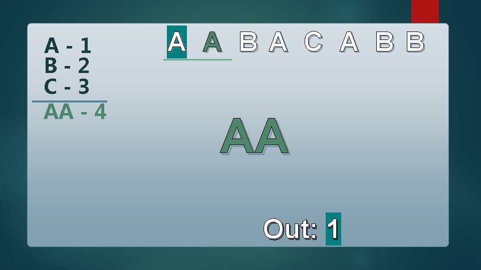 A-1 B-2 C-3 AA - 4 A A B A C A B B