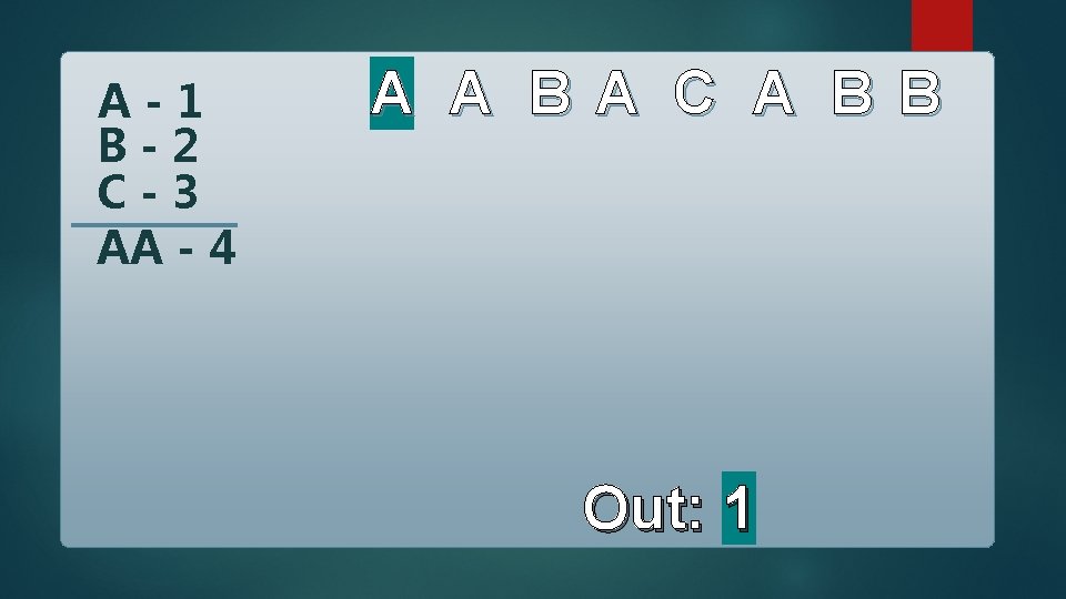 A-1 B-2 C-3 AA - 4 A A B A C A B B