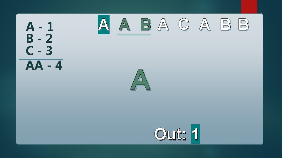 A-1 B-2 C-3 AA - 4 A A B A C A B B