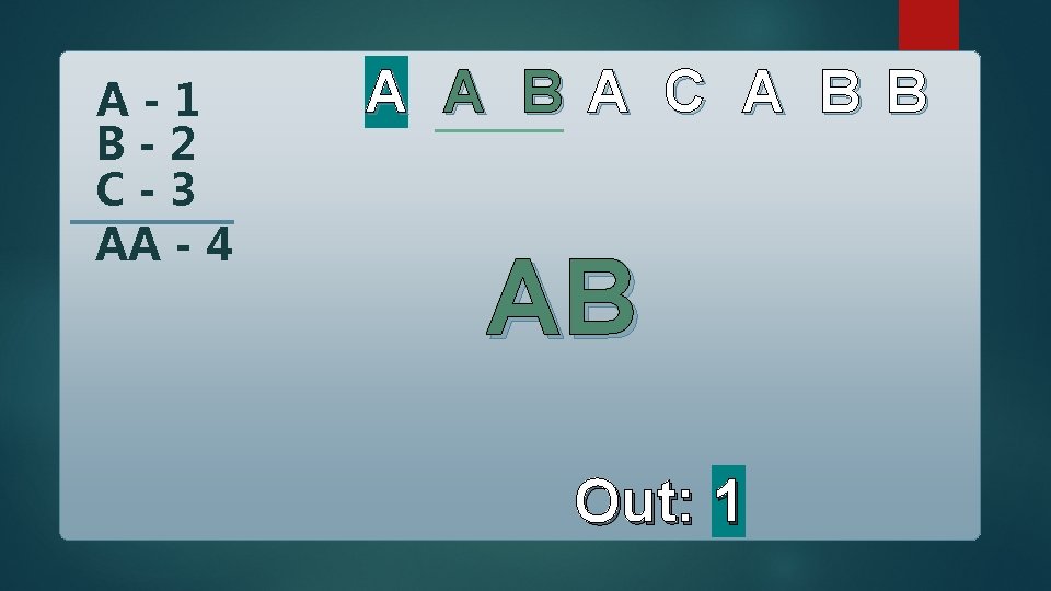 A-1 B-2 C-3 AA - 4 A A B A C A B B