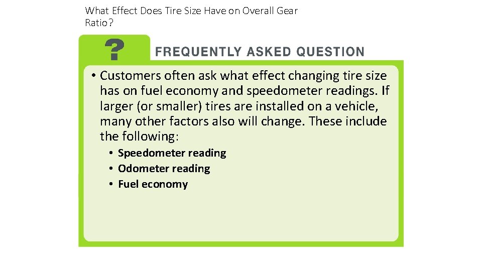 What Effect Does Tire Size Have on Overall Gear Ratio? • Customers often ask