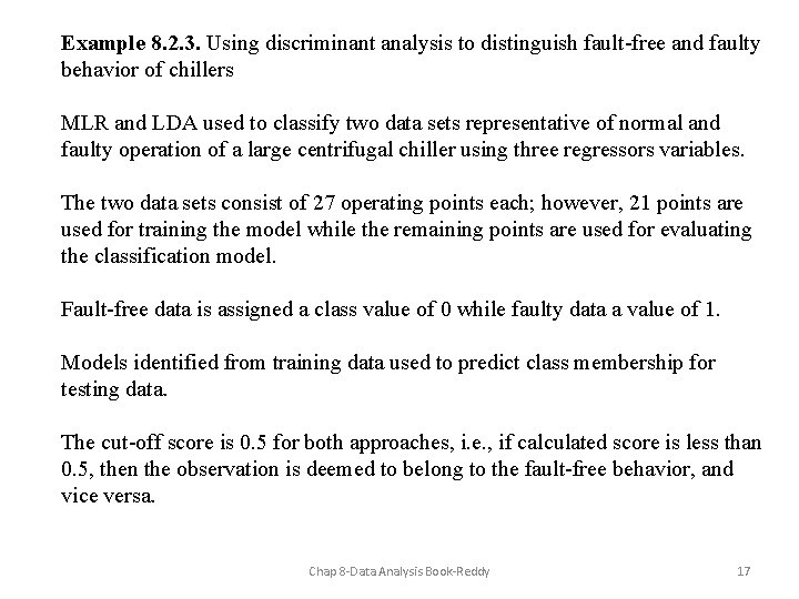Example 8. 2. 3. Using discriminant analysis to distinguish fault-free and faulty behavior of