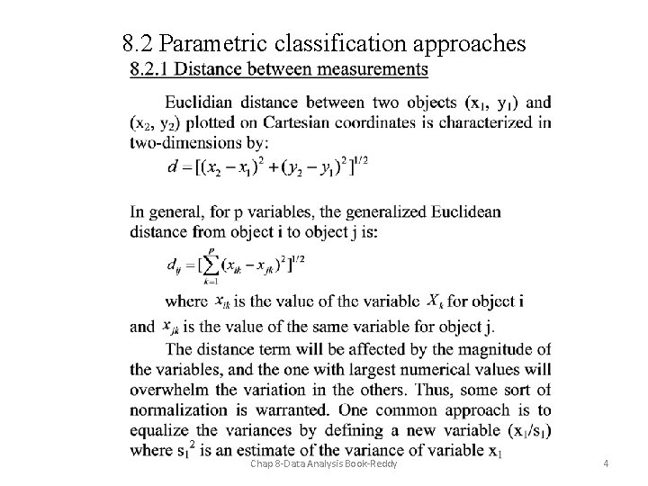 8. 2 Parametric classification approaches Chap 8 -Data Analysis Book-Reddy 4 