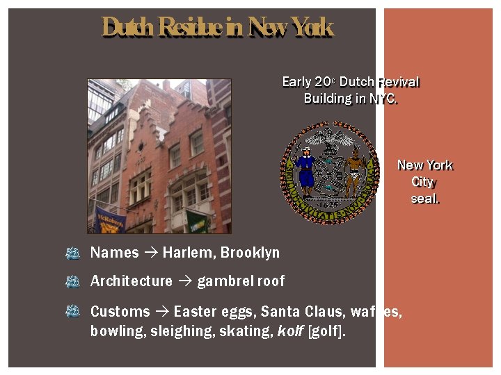 Dutch Residue in New York Early 20 c Dutch Revival Building in NYC. New