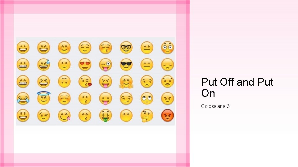 Put Off and Put On Colossians 3 