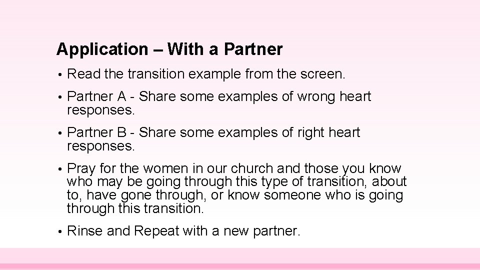 Application – With a Partner • Read the transition example from the screen. •