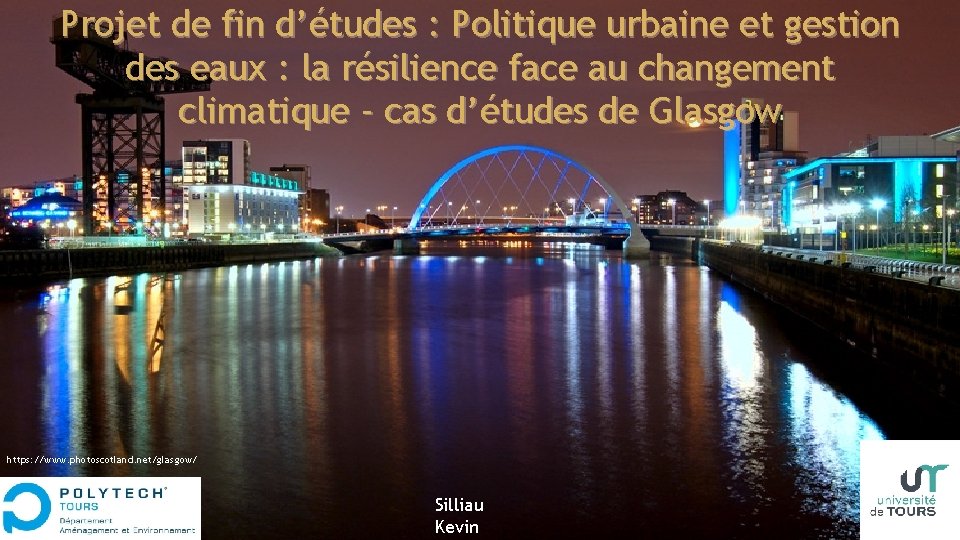 Projet de fin d’études : Politique urbaine et gestion des eaux : la résilience