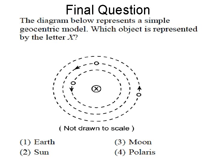 Final Question • Final Question 