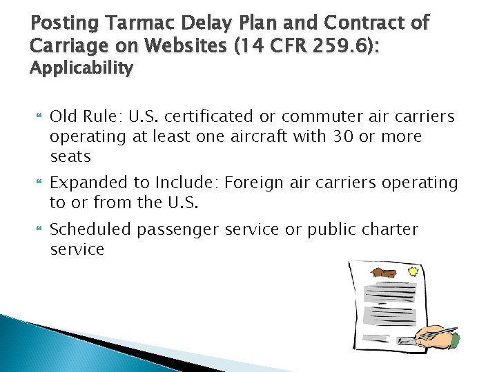 Posting Tarmac Delay Plan and Contract of Carriage on Websites (14 CFR 259. 6):