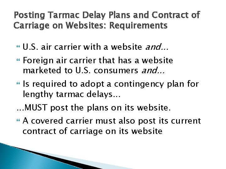 Posting Tarmac Delay Plans and Contract of Carriage on Websites: Requirements U. S. air