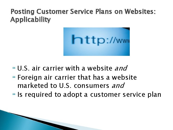 Posting Customer Service Plans on Websites: Applicability U. S. air carrier with a website