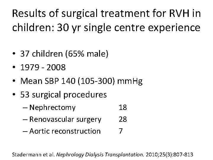 Results of surgical treatment for RVH in children: 30 yr single centre experience •