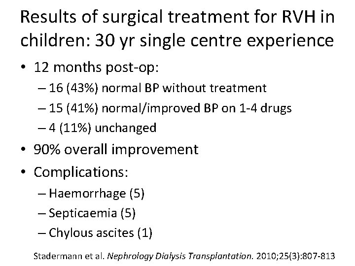 Results of surgical treatment for RVH in children: 30 yr single centre experience •