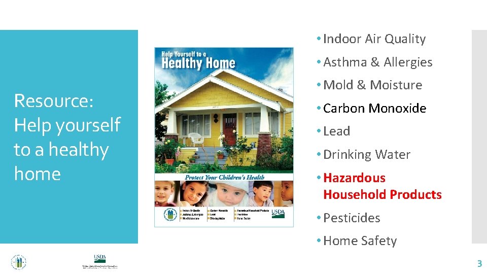  • Indoor Air Quality • Asthma & Allergies Resource: Help yourself to a