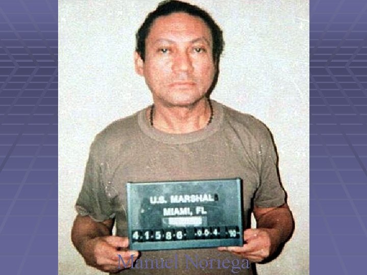 Manuel Noriega 