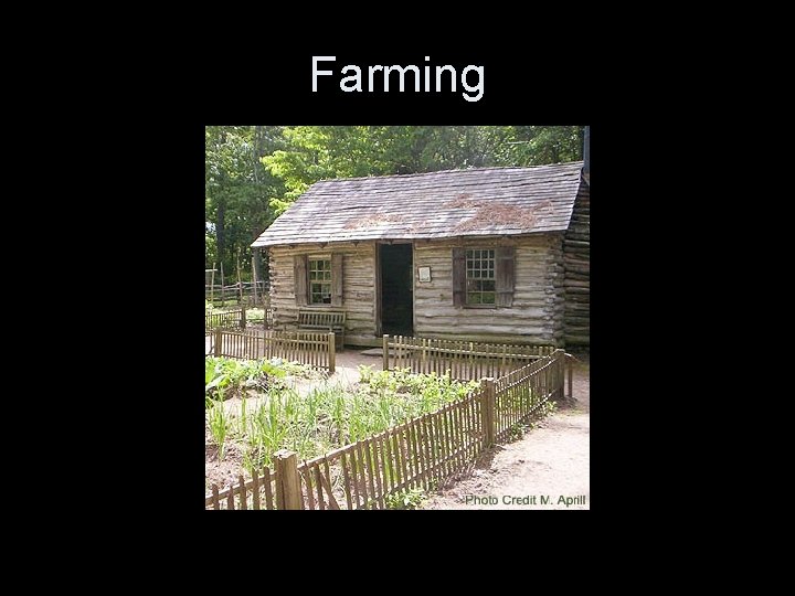 Farming 