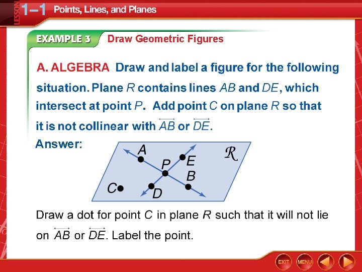 Draw Geometric Figures Answer: 