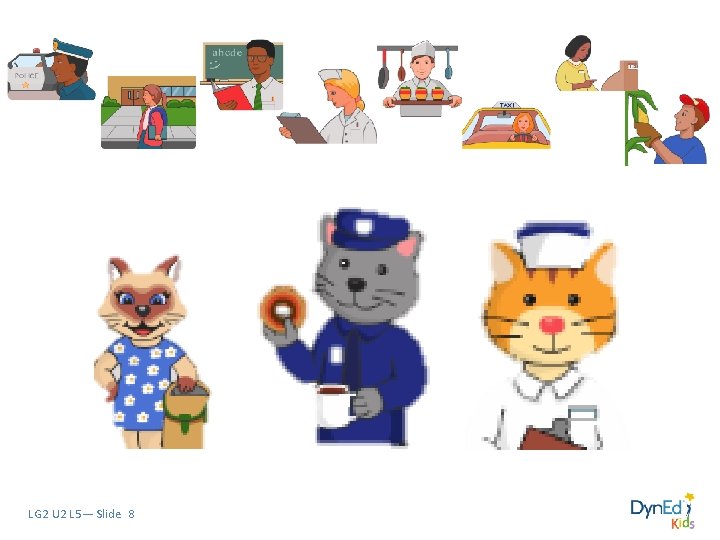 LG 2 U 2 L 5— Slide 8 