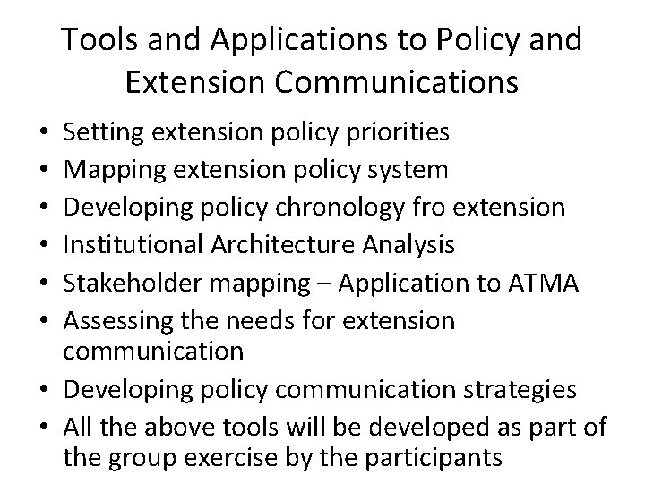 Tools and Applications to Policy and Extension Communications Setting extension policy priorities Mapping extension Tools and Applications to Policy and Extension Communications Setting extension policy priorities Mapping extension