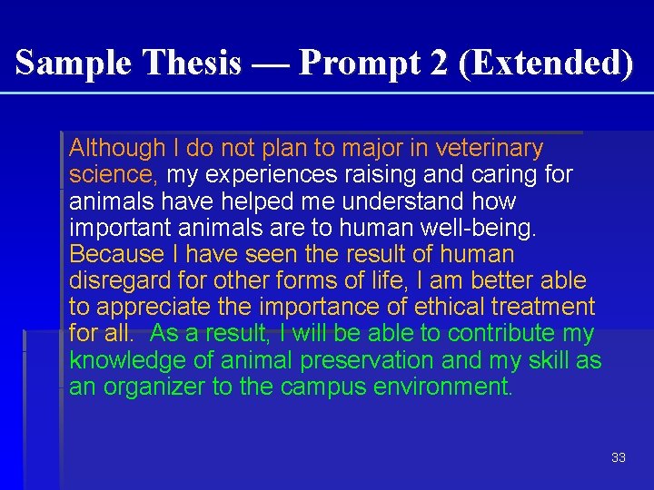 Sample Thesis — Prompt 2 (Extended) Although I do not plan to major in Sample Thesis — Prompt 2 (Extended) Although I do not plan to major in